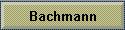 Bachmann