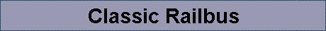 Classic Railbus