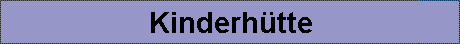 Kinderhtte